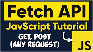 Fetch API JavaScript in Easiest way  Fetch API Tutorial [upl. by Hoem]