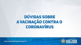 DÚVIDAS SOBRE A VACINA CONTRA O CORONAVÍRUS [upl. by Mchugh]