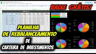 PLANILHA REBALANCEAMENTO DE CARTEIRA DE INVESTIMENTOS GRÁTIS [upl. by Adnyl490]