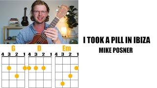 I Took a Pill in Ibiza  Mike Posner Ukulele Play Along with Chords and Lyrics [upl. by Anidnamra477]