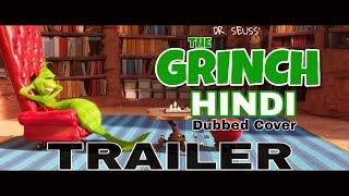 The Grinch  HINDI  Trailer 2  Dubbed Cover [upl. by Nairbo]