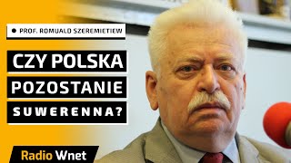 Szeremietiew Większość nie chce suwerennej Polski Może i lepiej Przekonają się że to zły pomysł [upl. by Ekle]