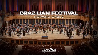 05 BRAZILIAN FESTIVAL  Howard Cable [upl. by Parlin]