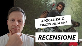 APOCALISSE Z linizio della fine  Recensione film horror [upl. by Rebah]