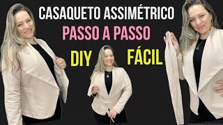 COSTURE CASAQUETO ASSIMÉTRICO ELEGANTE FÁCIL PARA INICIANTES NA COSTURA costurafácil passoapasso [upl. by Issej]