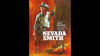 Nevada Smith 1966  Nevada Smith  The Gold Wagon Alfred Newman ost filmmusic [upl. by Aerised]