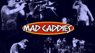 Mad Caddies  Betty [upl. by Nottap]