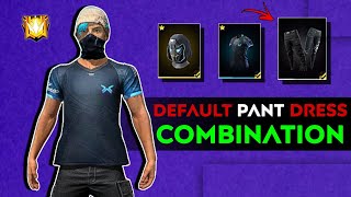 Default Pant Dress Combination Free Fire🤯Free Fire Free Dress Combination  freefire [upl. by Mickie318]