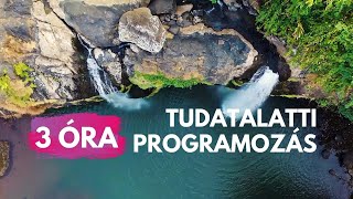 240 pozitív megerősítés tudatalatti programozás 3 ÓRA [upl. by Reffinej]