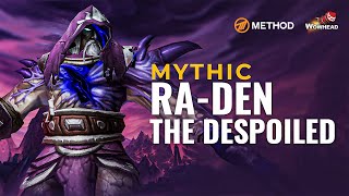 Method VS Raden the Despoiled  Mythic Nyalotha [upl. by Skell]