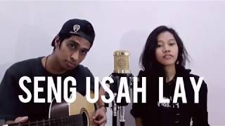 SENG USAH LAY  COVER Doddie  seng usah lay LAGUAMBON [upl. by Upshaw]