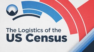 The Logistics of the US Census [upl. by North]