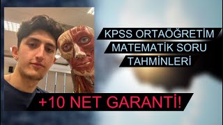 KPSS ORTAÖĞRETİM 2024 MATEMATİK SORU TAHMİNLERİ 10 NET [upl. by Noirb]