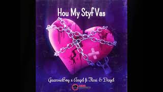 Hou My Styf Vas  Gaansie Boy x Angel x Flexi x Dayel Afrikaans Rnb Love Song Collaboration [upl. by Arianna]