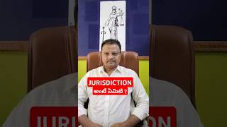 JURISDICTION IN TELUGU  ADVOCATE RAJU  VIJAYAWADA ytshorts criminallaw [upl. by Painter43]