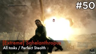 【MGSVTPP】Episode 50  Extreme Sahelanthropus S RankAll TasksPerfect Stealth [upl. by Aicela]