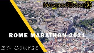 ROME MARATHON 2021 3D Course  wwwMarathon3Dcom [upl. by Eleumas]