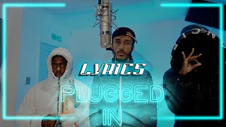 BWC7TH Yanko  Plugged In LYRICS [upl. by Dijam535]