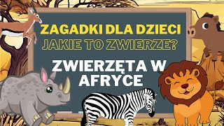 Bajka ze zgadywankami dla małych dzieci po Polsku Zwierzęta w Afryce [upl. by Ilil]