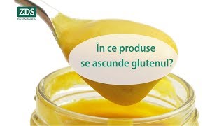 În ce produse se ascunde glutenul [upl. by Tertia]