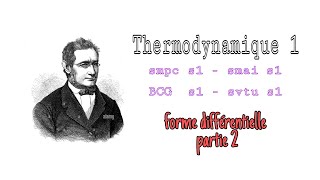 Thermodynamique forme différentielle Partie 2 [upl. by Zerat]