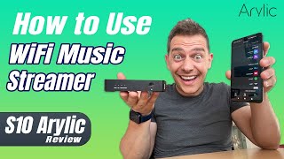 How to Use Wireless Music Streamer Arylic S10  Setup amp Review 2022 [upl. by Kristin]