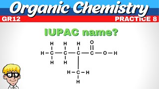 Naming Organic Compounds Grade 12 [upl. by Clere522]