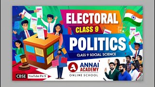 Electoral Politics Unveiled Understanding Democracy for Class 9 [upl. by Jayme782]