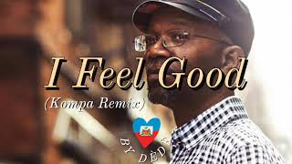 Beres Hammond  I Feel Good Kompa Remix [upl. by Ajam]