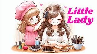 Kids song LITTLE LADY [upl. by Stuart228]