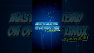 Mastering OpenSUSE systemd in Minute is Easier Than You Think [upl. by Plath]