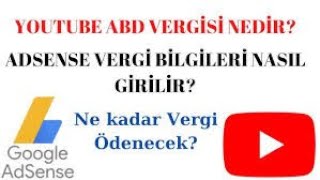 youtube vergisi nasıl ödenir youtube vergi istisnası abd vergi formu doldurma abd vergi formu [upl. by Heilner]