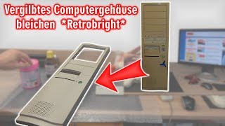 Vergilbtes Computergehäuse bleichen und reinigen  Retrobright herstellen  Rezept [upl. by Emilie]