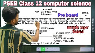 Class12 pseb final computer science sample paper fully solved  ਕਲਾਸ ਬਾਰਵੀਂ ਸੈਂਪਲ ਪੇਪਰ ਸੋਲਵੇਡ [upl. by Leunas]