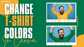 How To Change Clothes  TShirt  Color In Canva  Canva Effect  Design talk  Just 3 Min [upl. by Onaicul]