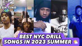 Best NYC Drill Songs In 2023 Summer 🌤 [upl. by Ahselet]