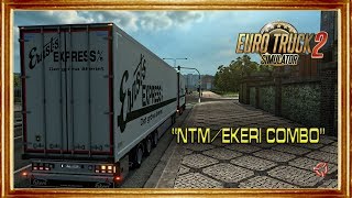 ETS2  NTMEkeri Combo [upl. by Aibsel656]