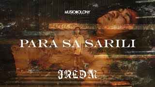 Para Sa Sarili  JRLDM Official Music Video [upl. by Annor]