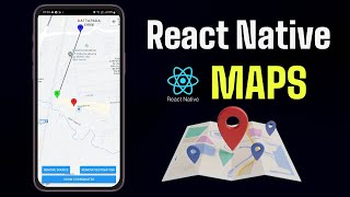 React Native Maps Tutorial  StepbyStep  Maps with React Native [upl. by Ahtan]