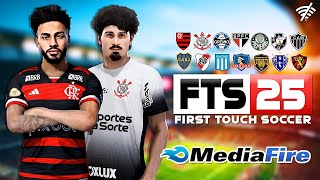 FTS 25 Mod APK Mediafire Modo CARREIRA Jogador e Treinador Brasileirão A amp B Atualização 2024 [upl. by Francisca61]