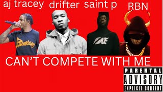 AJ TRACEY X DRIFTER X SAINT P X RBN23SAVAGE CANT COMPETE WITH ME OFFICIAL VIDEO [upl. by Eyt513]