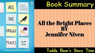 All the Bright Places by Jennifer Niven  Book Summary [upl. by Nauwaj]