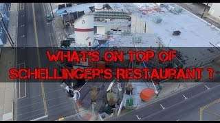 Whats On Top of Schellingers Restaurant [upl. by Castro237]