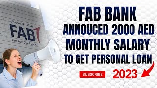 Fab Bank Personal Loan in UAE With 2000 Monthly Salary  Karz  FAB Bank Loan [upl. by Atihana556]