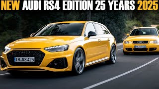 2025 New Audi RS4 Avant Edition 25 Years  Farewell version [upl. by Ilyak842]