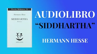 AUDIOLIBRO  SIDDHARTHA  HERMANN HESSE [upl. by Nelleyram139]