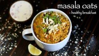 masala oats recipe  easy homemade veg masala oats upma [upl. by Nedyaj]