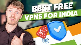 Free Indian VPN  Best Free VPNs with Indian Server [upl. by Rekcut]