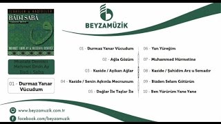 Mustafa Demirci  Mehmet Emin Ay  Kaside  Şahidim Arz u Semadır [upl. by Ellekram]