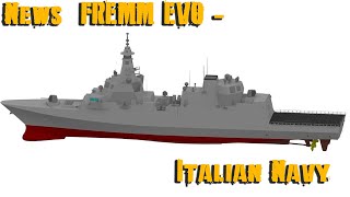 More news on the FREMM EVO  Italian Navy [upl. by Ertsevlis23]